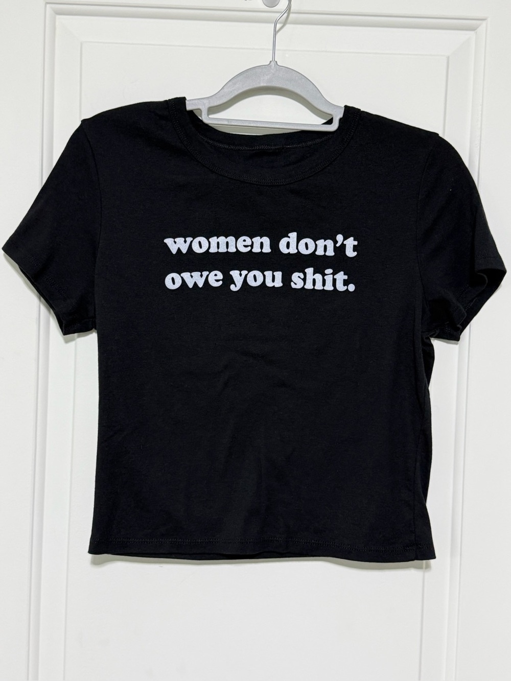 Black Graphic Crop Tee - "Women Don't Owe You Shit"